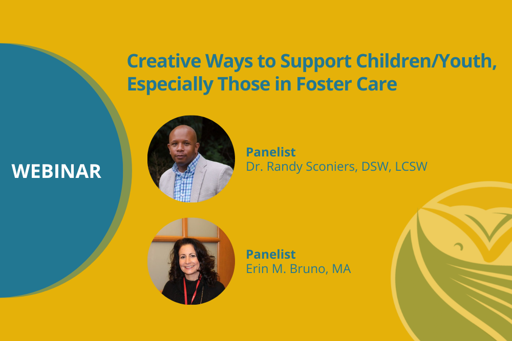 Creative Ways to Support Children Youth Especially Those in Foster Care ...