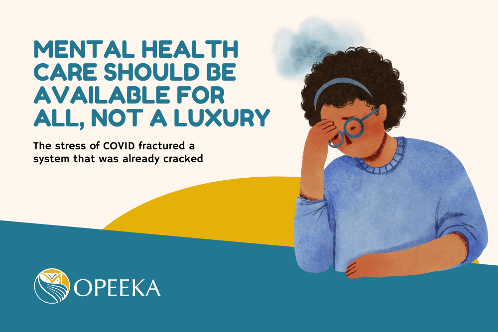 Mental Health Care Should Be Available for All, Not a Luxury