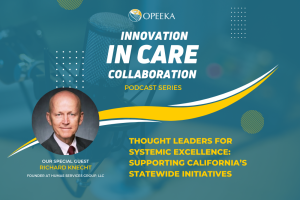 Thought Leaders For Systemic Excellence: Supporting California’s Statewide Initiatives