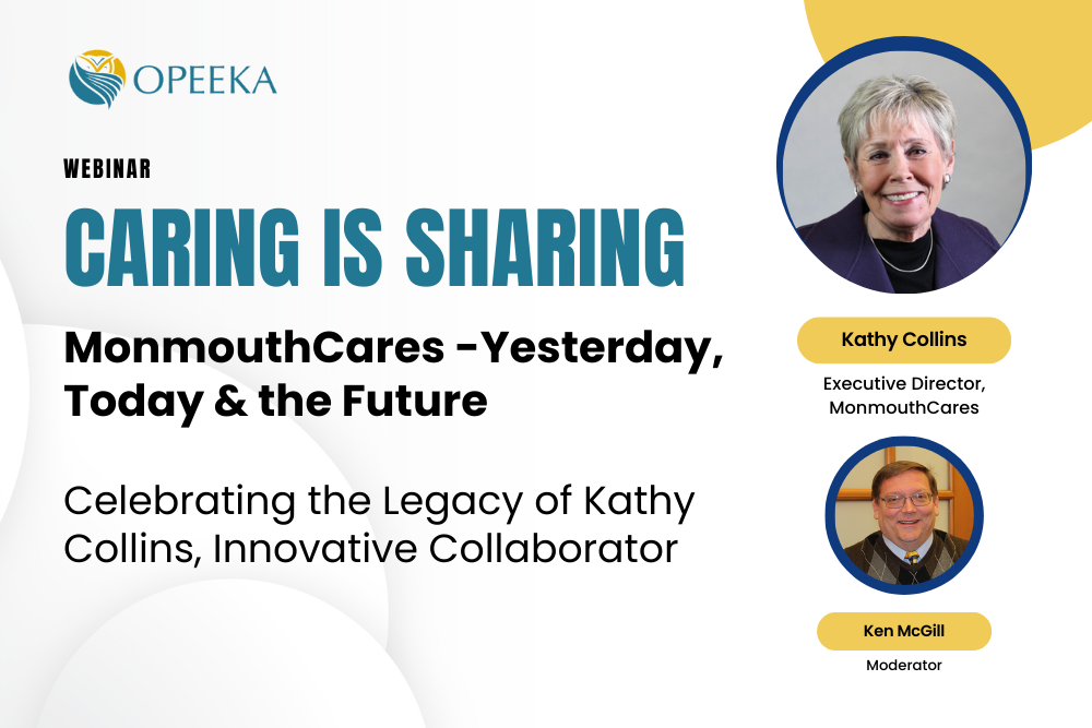 Caring is Sharing: MonmouthCares - Yesterday, Today & the Future